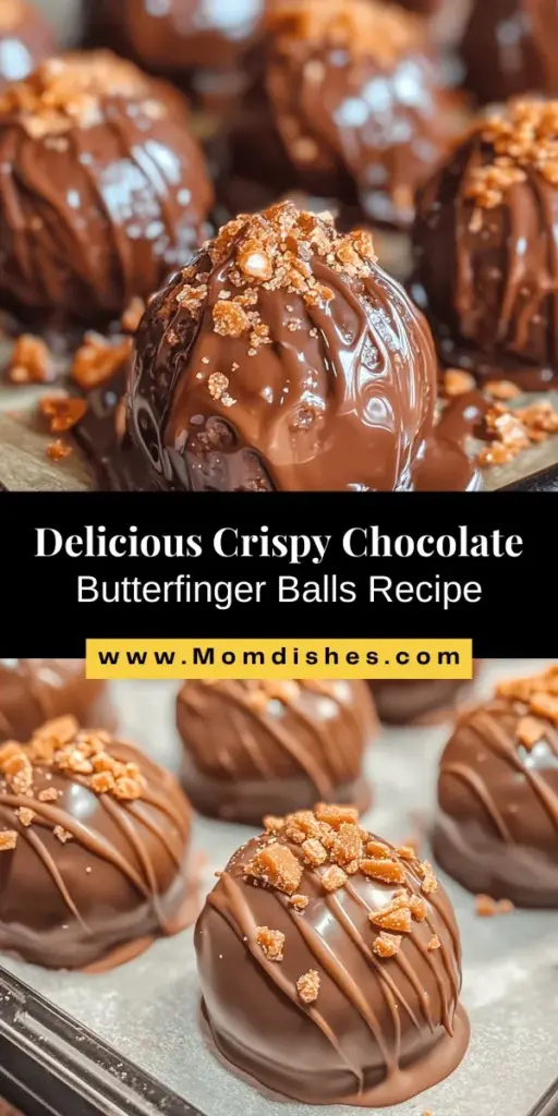 Satisfy your sweet tooth with our Crispy Chocolate Butterfinger Balls recipe! These delicious bites combine crunchy peanut butter, crushed Butterfinger bars, and smooth chocolate for a perfect treat. Easy to make and fun to share, they're ideal for parties or a cozy night in. With minimal ingredients and straightforward steps, anyone can whip these up. Get ready to impress your guests and indulge your cravings! #ButterfingerBalls #HomemadeTreats #DessertRecipes #ChocolateDelight #SweetTooth