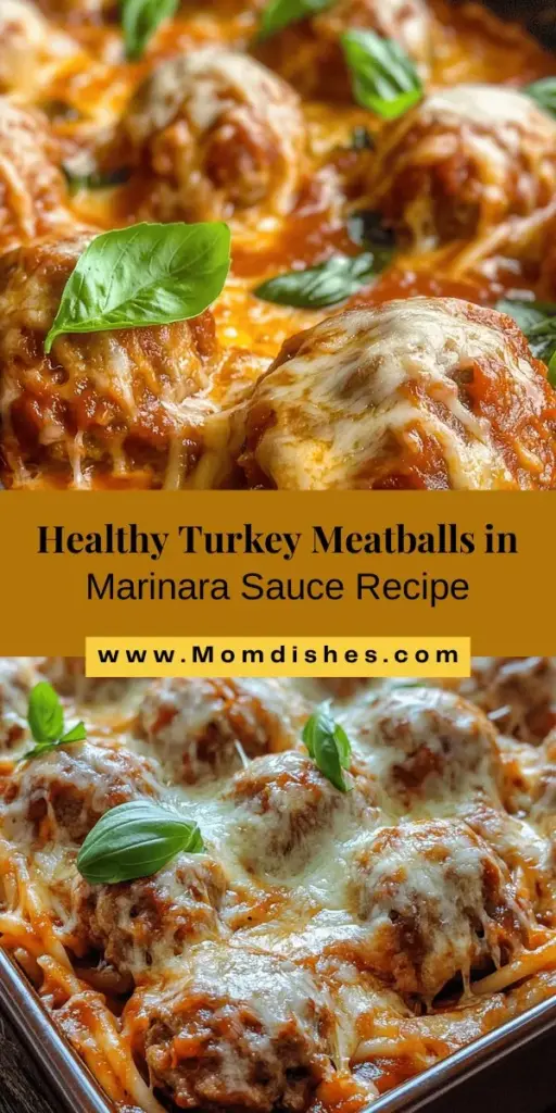 Discover the comforting goodness of Turkey Meatballs in Marinara Sauce, a healthy twist on a classic favorite! These lean turkey meatballs are packed with flavor and paired with a homemade marinara sauce that enriches every bite. Perfect over pasta, in a sub, or served with veggies, this dish is a delicious and nutritious meal option. Try it tonight for a satisfying dinner that won't weigh you down! #TurkeyMeatballs #HealthyEating #ComfortFood #MarinaraSauce #MealPrep #HomeCooking #DeliciousRecipes #HealthyRecipes