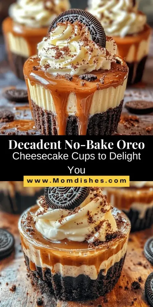 Indulge in a creamy treat with these Decadent No-Bake Oreo Cheesecake Cups! Perfect for any occasion, these easy-to-make cups combine the rich flavors of cheesecake with the satisfying crunch of Oreo cookies. Ideal for beginners and seasoned bakers alike, simply layer ingredients and chill for a delightful dessert that impresses. Customize with fruit or different crusts for added flair. Enjoy these irresistible cups! #Dessert #NoBake #OreoCheesecake #SweetTreats #EasyRecipes