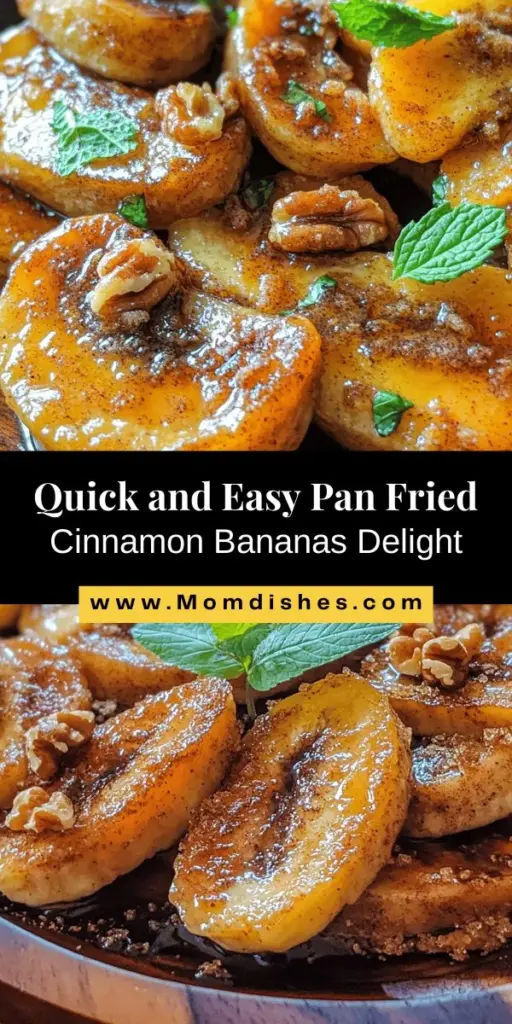 Indulge in a sweet treat with these Delightful Pan Fried Cinnamon Bananas! This easy recipe combines ripe bananas with the warm flavors of cinnamon and vanilla, creating a satisfying dessert perfect for any time of day. In just minutes, you can enjoy these caramelized bananas on their own, over pancakes, or with yogurt. Impress your family and friends while enjoying the health benefits of bananas and spices! #CinnamonBananas #QuickDessert #HealthyTreat #BananaRecipe #CookingEasy