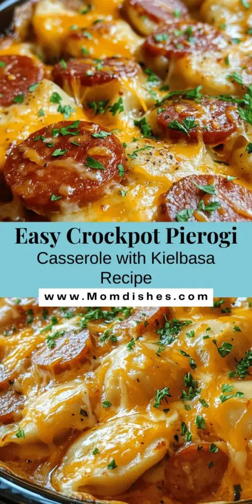 Discover the ultimate comfort food with this Crockpot Pierogi Casserole featuring kielbasa! This easy, slow-cooked dish combines tender pierogi, savory kielbasa, and a creamy cheese sauce, perfect for busy nights or family gatherings. Enjoy the rich flavors and nostalgic tastes while the crockpot does the work for you. Warm, satisfying, and simple to prepare, it’s sure to be a hit at your dinner table. #CrockpotRecipes #ComfortFood #Pierogi #Kielbasa #EasyDinners #SlowCooking #FamilyMeals #CasseroleRecipe